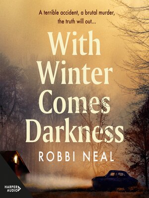 cover image of With Winter Comes Darkness